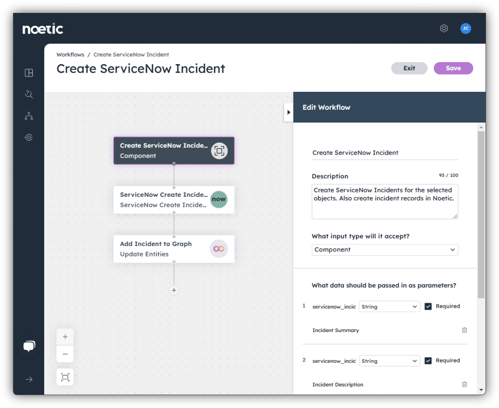 Example workflow in the Noetic Cyber platform demonstrating how users can set up a ticket to be automatically created in ServiceNow when an incident is detected.